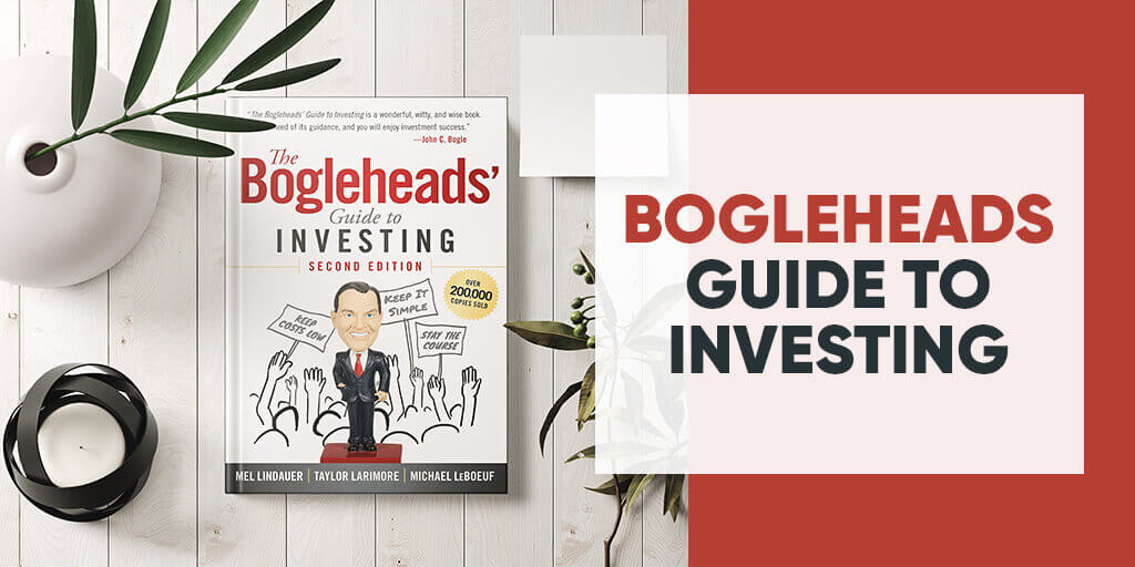 The Bogleheads Guide To Investing - Book Review - The Poor Swiss