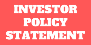 My Investor Policy Statement – You Need One Too!