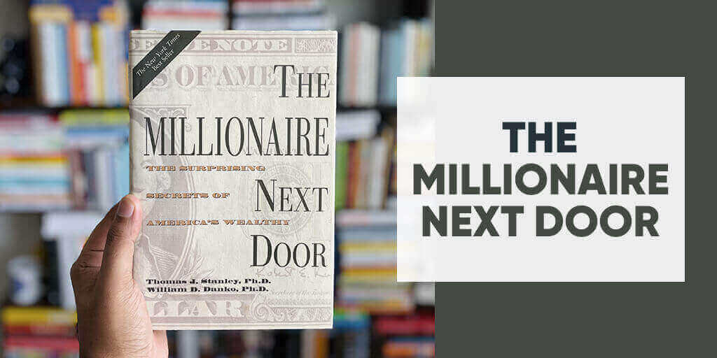 The Millionaire Next Door