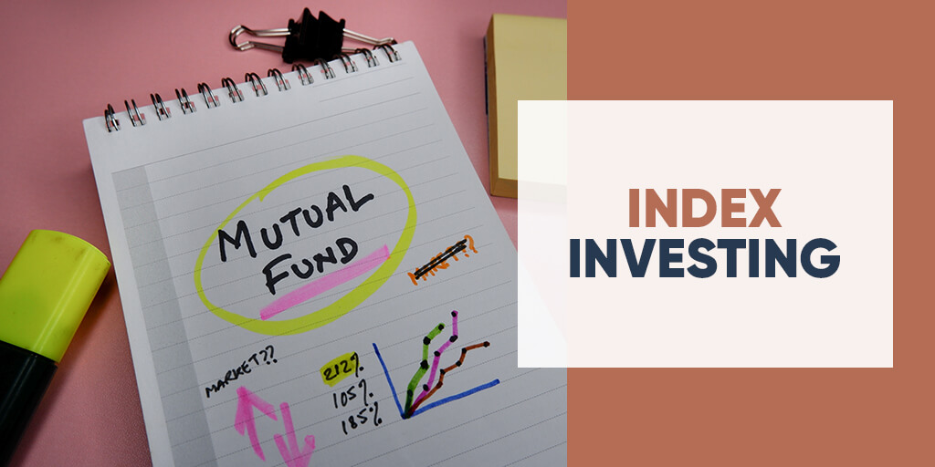 Index Investing