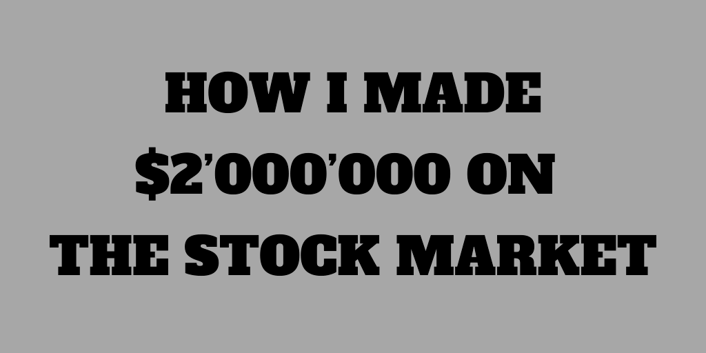 How I Made $2’000’000 on the Stock Market – Book Review