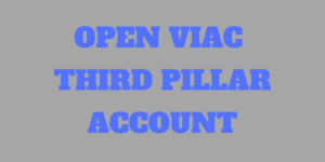 How to Open a VIAC Third Pillar in a Few Easy Steps