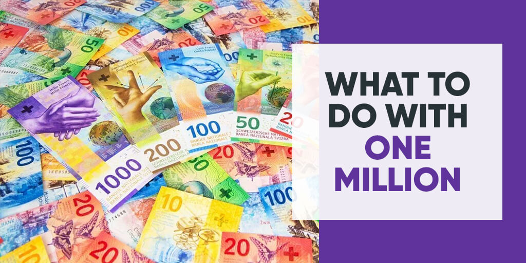 What to do with one million