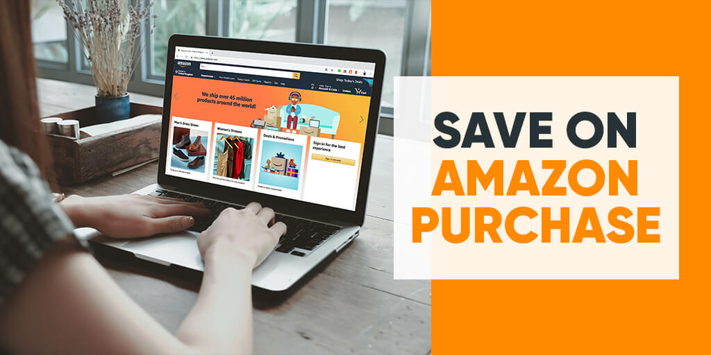 Save on Amazon purchasea
