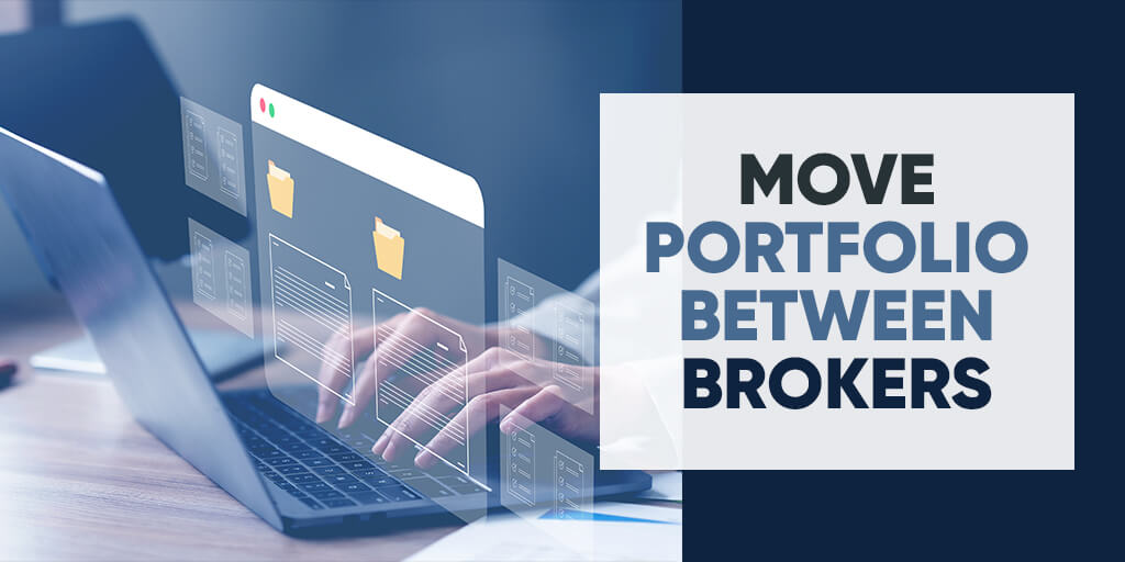 Move portfolio between brokers