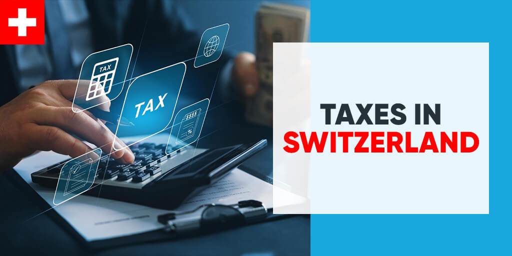 Taxes in Switzerland