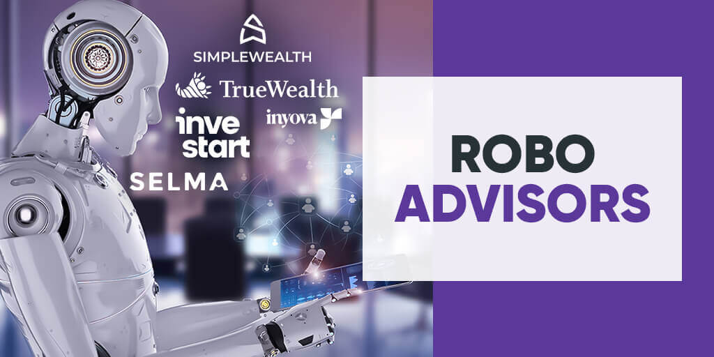 Robo Advisors