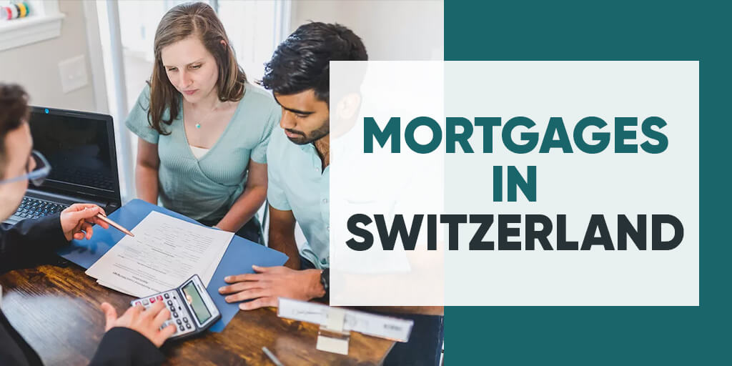 Mortgages-in-Switzerland