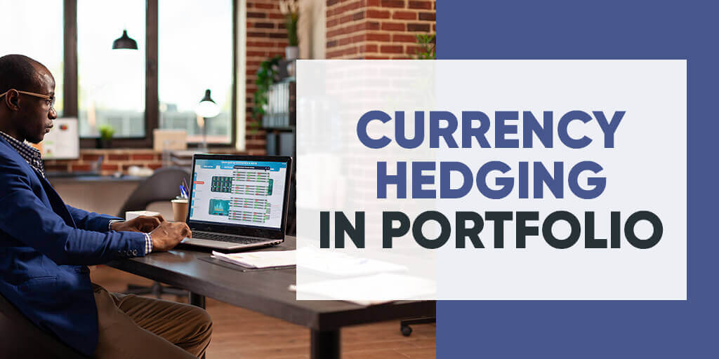 Currency-Hedging-In-Portfolio
