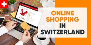 The Best Websites For Online Shopping In Switzerland