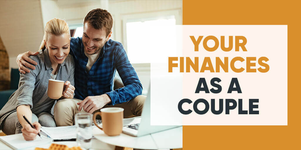 How to manage your finances as a couple?