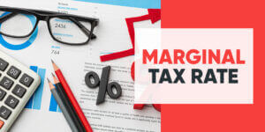Your Marginal Tax Rate and all you need to know about it