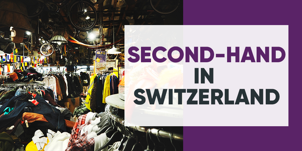 Best Places To Buy Second-hand In Switzerland - The Poor Swiss