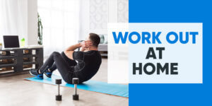 How to work out at home for free in 2023
