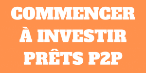 Comment commencer à investir dans les prêts P2P? 2023