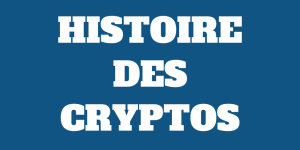 Une brève histoire des crypto-monnaies