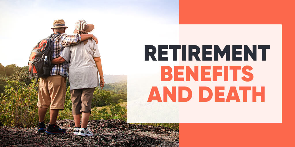 Retirement-Benefits-and-Death
