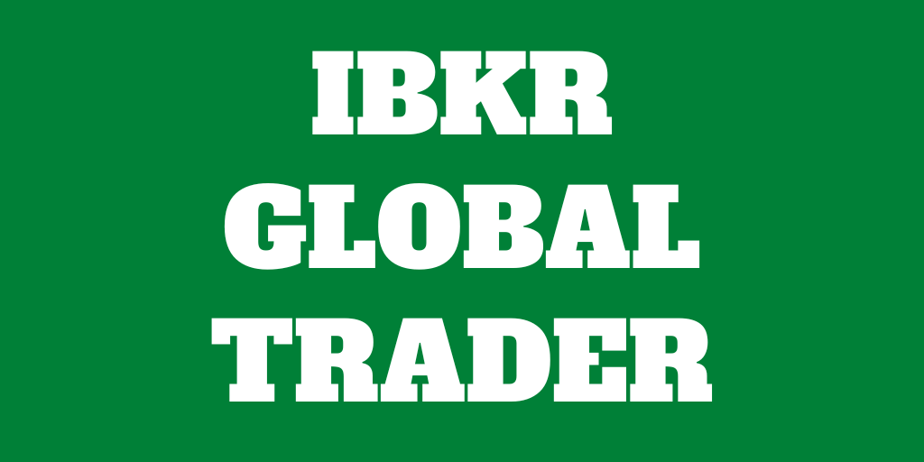 IBKR Global Trader Review – Simple stock trading