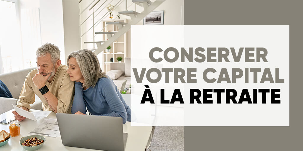 Sustain your capital in retirement