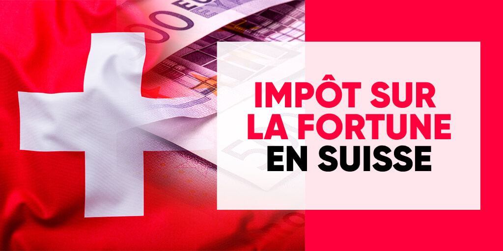 Wealth Tax in Switzerland