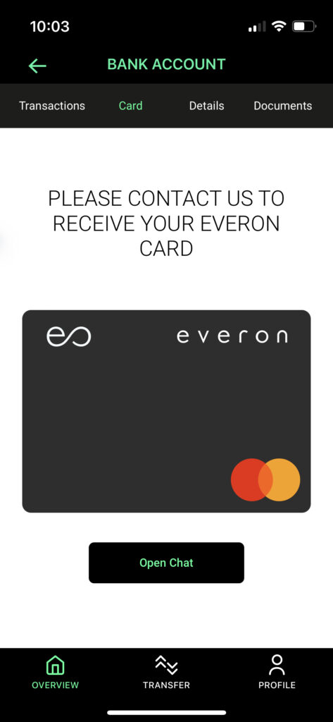 Vous pouvez demander votre carte Everon à partir de l'application