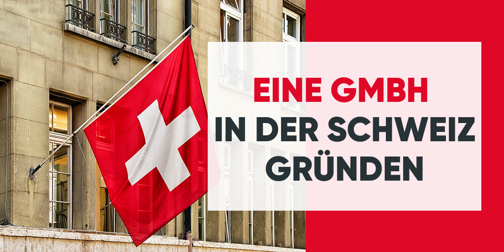 Wie Man Eine GmbH In Der Schweiz Gründet The Poor Swiss