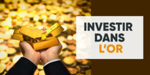 Faut-il investir dans l’or sur 2023? Comment investir dans l’or ?