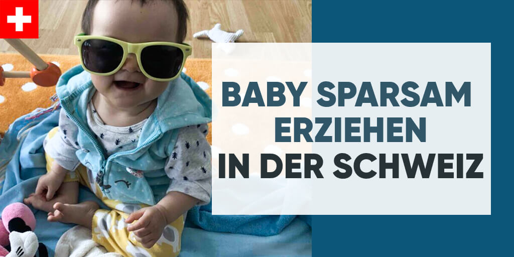 Raise Baby Frugally in Switzerland