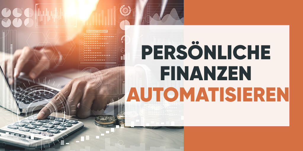 Automating Personal Finances