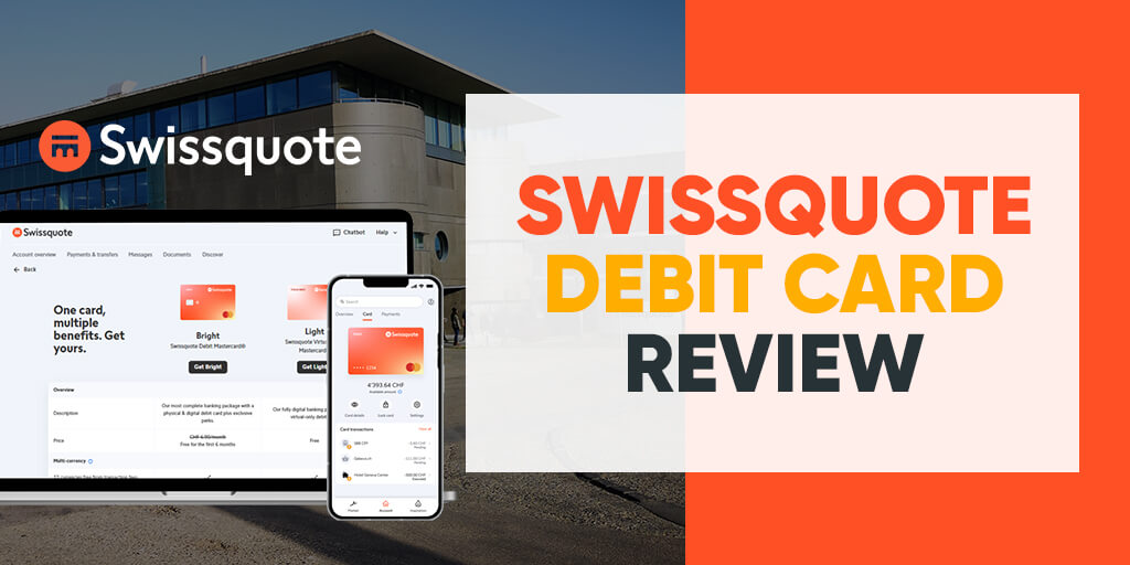 Swissquote Debit Card Review