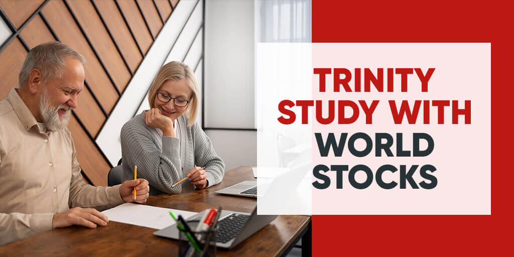 Trinity Study with World Stocks