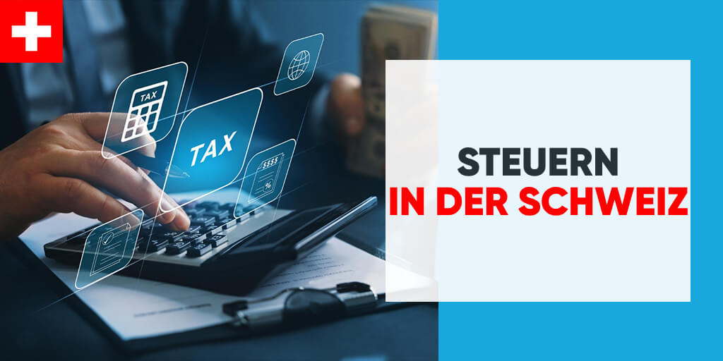 Taxes in Switzerland