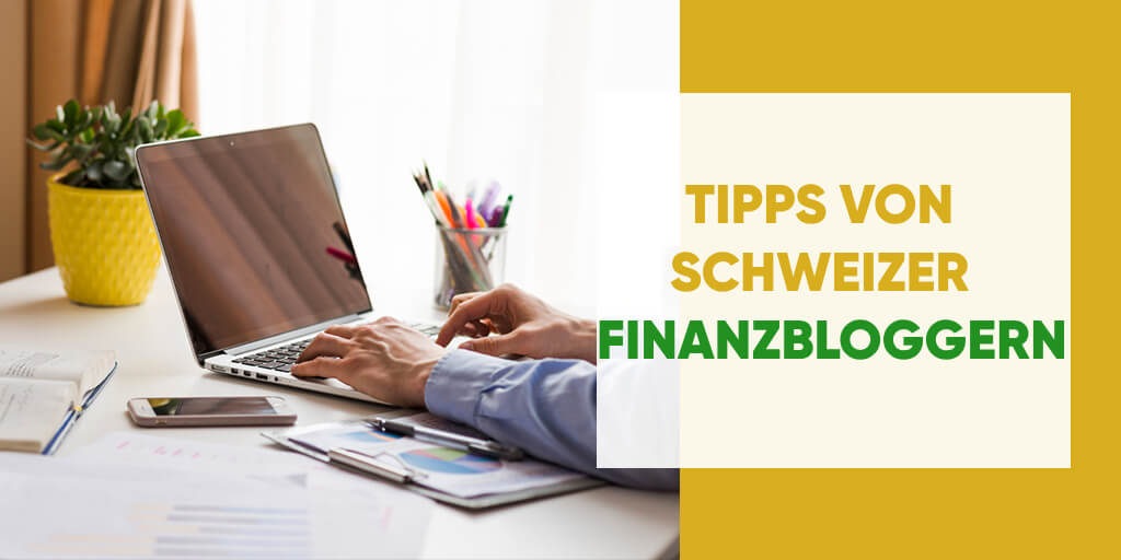 Tips from Swiss Finance Bloggers