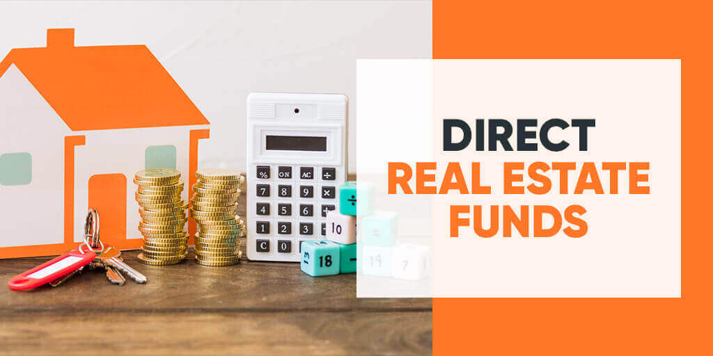 Direct Real Estate Funds