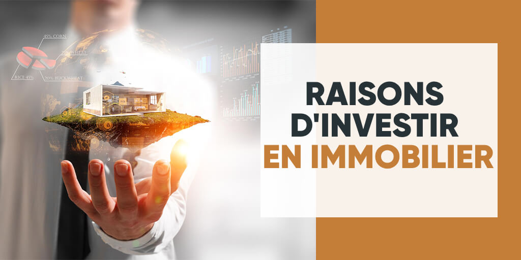 Reasons to invest in Real Estate