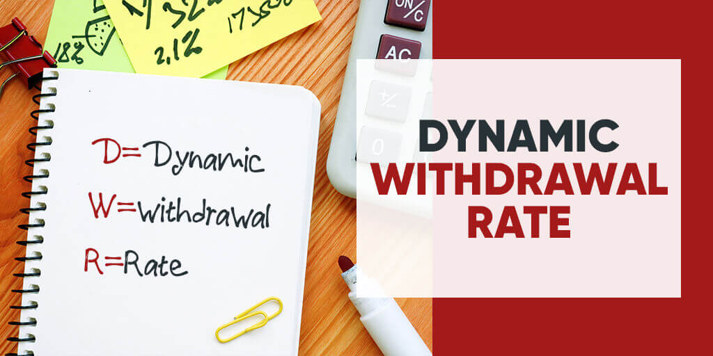 Dynamic Withdrawal Rate