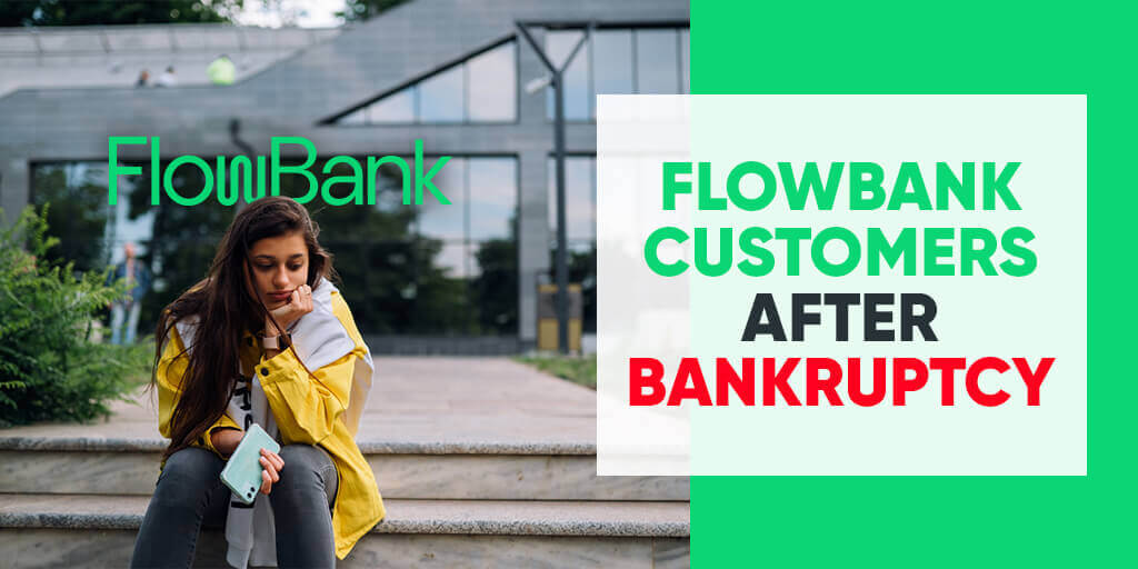 FlowBank customers after bankruptcy