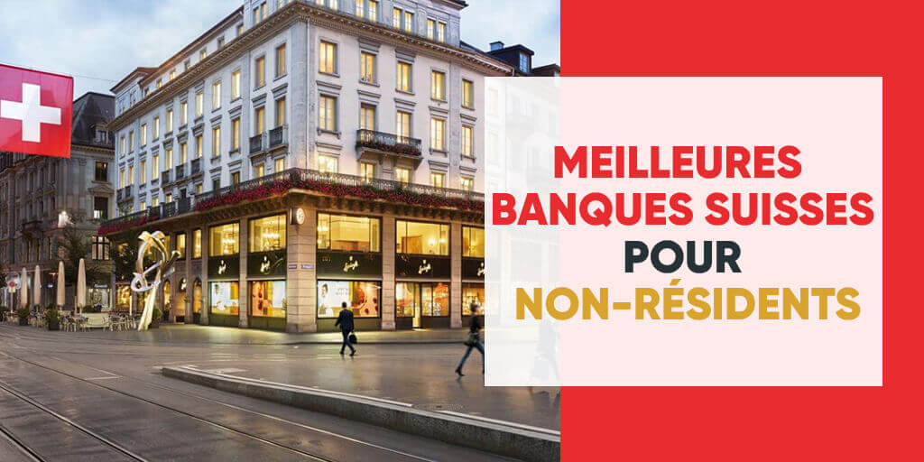 Best Swiss bank for non-resident