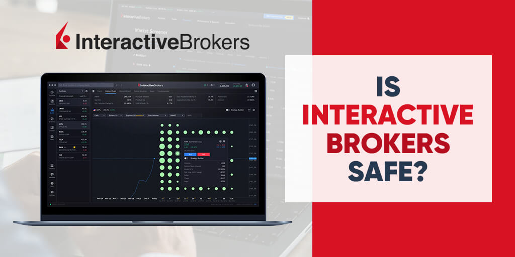 Is Interactive Brokers Safe