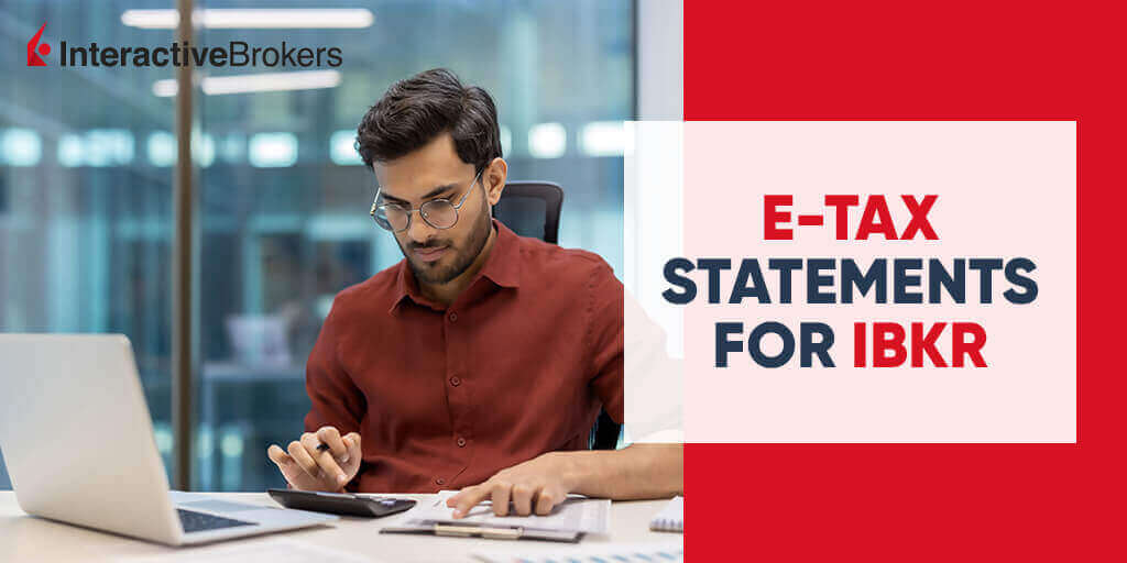 E-Tax Statements for IBKR