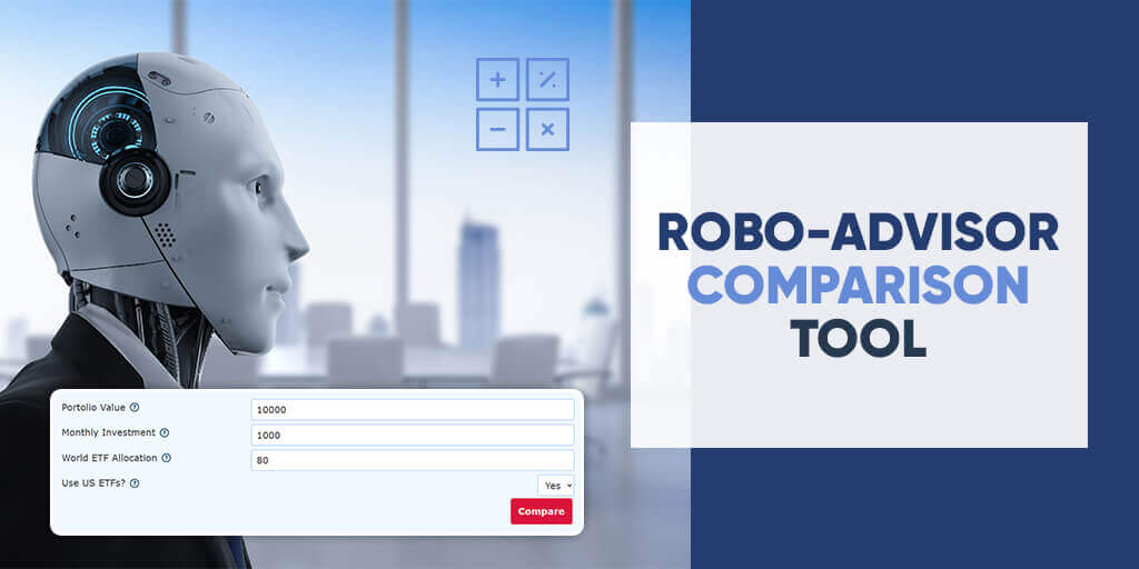 Robo Tools Chart Robo-Advisor Comparison Tool - The Poor Swiss