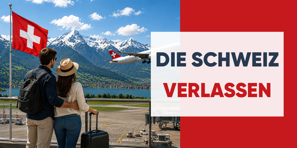 Die Schweiz verlassen